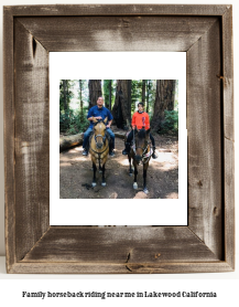 family horseback riding near me in Lakewood, California